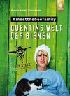 Buchcover Quentins Welt der Bienen. #meetthebeefamily - Beesteez
