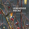 Buchcover Meine lebendige Hecke