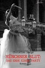 Buchcover Münchner Blut: Das Ende einer Party