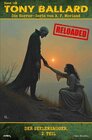 Buchcover Tony Ballard - Reloaded, Band 168: Der Seelensauger, 2. Teil