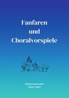 Buchcover Fanfaren und Choralvorspiele