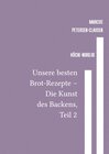 Buchcover Backen / Unsere besten Brot-Rezepte – Die Kunst des Backens, Teil 2