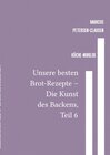 Buchcover Backen / Unsere besten Brot-Rezepte – Die Kunst des Backens, Teil 6