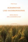 Buchcover Agrarwende und Anthroposophie