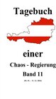 Buchcover Tagebuch einer Chaos - Regierung / Tagebuch einer Chaos - Regierung Band 11