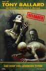Buchcover Tony Ballard - Reloaded, Band 188: Das Dorf der lebenden Toten