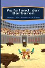 Buchcover Aufstand der Barbaren - Roman für Minecraft Fans