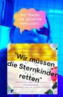 Buchcover Wir müssen die Sternkinder retten