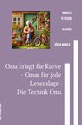 Buchcover Omas für jede Lebenslage / Übersicht zu "Oma kriegt die Kurve - Omas für jede Lebenslage -