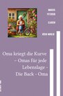 Buchcover Omas für jede Lebenslage / Oma kriegt die Kurve – Omas für jede Lebenslage