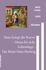 Buchcover Omas für jede Lebenslage / Oma kriegt die Kurve – Omas für jede Lebenslage -