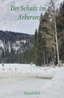 Buchcover Der Schatz im Arbersee