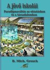 Buchcover A jövő iskolái