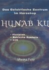 Buchcover Das Galaktische Zentrum im Horoskop HUNAB KU