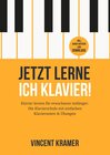 Buchcover Jetzt lerne ich Klavier! Klavier lernen für erwachsene Anfänger: Die Klavierschule mit einfachen Klaviernoten &amp; Übun