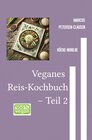 Buchcover Reisgerichte / Veganes Reis-Kochbuch – Teil 2