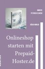 Buchcover Onlineshop starten mit Prepaid-Hoster.de