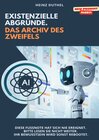 Buchcover Existenzielle Abgründe. Das Archiv des Zweifels
