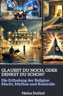 Buchcover Glaubst du noch, oder denkst du schon?
