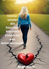Buchcover Was ich über Liebe lernen musste - Eine Reise in 20 Teilen / Immer wieder die falschen Männer? Entdecke was dahinterstec