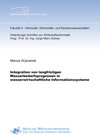 Buchcover Integration von langfristigen Wasserbedarfsprognosen in wasserwirtschaftliche Informationssysteme