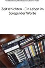 Buchcover Zeitschichten - Ein Leben im Spiegel der Worte