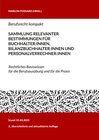Buchcover Berufsrecht kompakt: Sammlung relevanter Bestimmungen für Buchhalter:innen, Bilanzbuchhalter:innen und Personalverrechner:innen