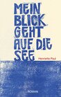 Buchcover Mein Blick geht auf die See