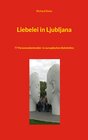 Buchcover Liebelei in Ljubljana