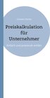 Buchcover Preiskalkulation für Unternehmer
