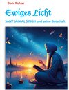 Buchcover Ewiges Licht - SANT JAIMAL SINGH und seine Botschaft