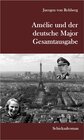 Buchcover Amélie und der deutsche Major - Gesamtausgabe