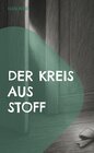 Buchcover Der Kreis aus Stoff