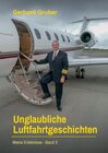 Buchcover Unglaubliche Luftfahrtgeschichten, Band 2