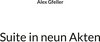 Buchcover Suite in neun Akten