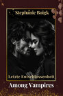 Buchcover Among Vampires 5 - Letzte Entschlossenheit