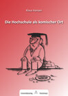 Buchcover Die Hochschule als komischer Ort.