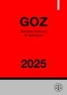Buchcover Gebührenordnung für Zahnärzte - GOZ 2025