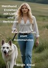Buchcover Herzhund - Erziehen mit Liebe und Vertrauen - Kommunikation statt Kommandos