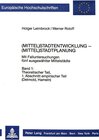 Buchcover (Mittel)Stadtentwicklung - (Mittel)Stadtplanung
