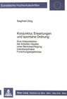 Buchcover Konjunktur, Erwartungen und spontane Ordnung