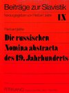Buchcover Die russischen Nomina abstracta des 19. Jahrhunderts