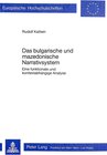 Buchcover Das bulgarische und mazedonische Narrativsystem