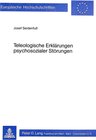 Buchcover Teleologische Erklärungen psychosozialer Störungen