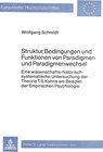Buchcover Struktur, Bedingungen und Funktionen von Paradigmen und Paradigmenwechsel