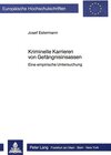 Buchcover Kriminelle Karrieren von Gefängnisinsassen