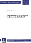 Buchcover Zur Entwicklung und Dramaturgie der Dramen von Botho Strauss