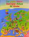 Buchcover Der grosse Xenos-Europa-Atlas für Kinder