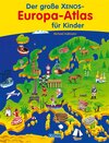 Buchcover Der grosse Xenos-Europa-Atlas für Kinder