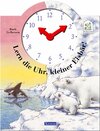 Buchcover Lern die Uhr, kleiner Eisbär